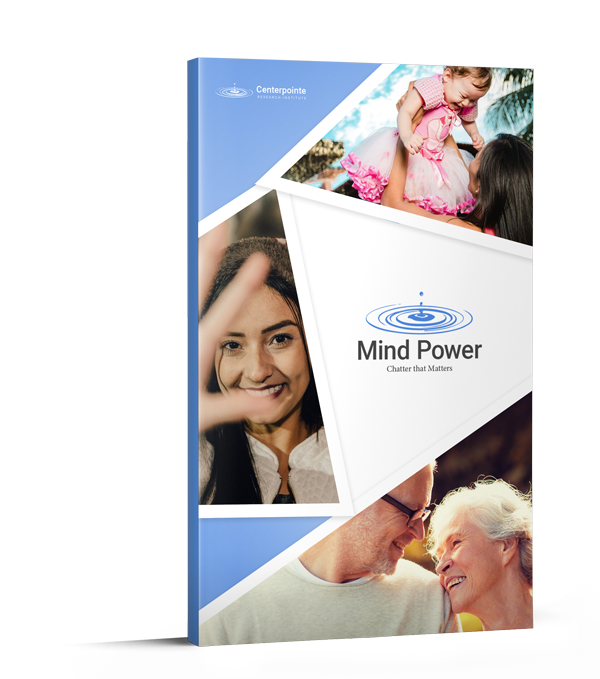 Mind Power | Centerpointe Research Institute
