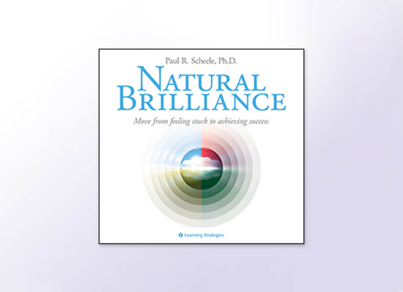 Learning Strategies | Natural Brilliance | Centerpointe Research Institute